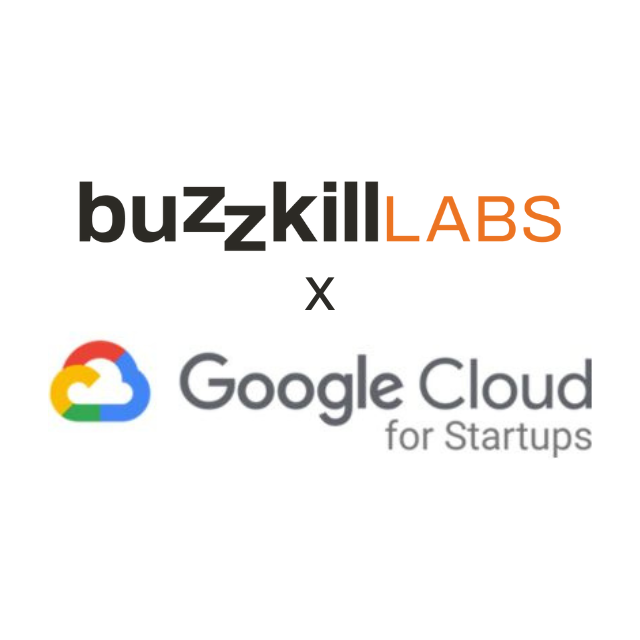 Buzzkill x Google Cloud